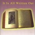 You Don\x27t Have to Look it Up, it is All Written Out You Don\x27t Have to Look it Up, it is All Written Out