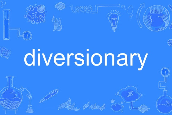 diversionary diversionary