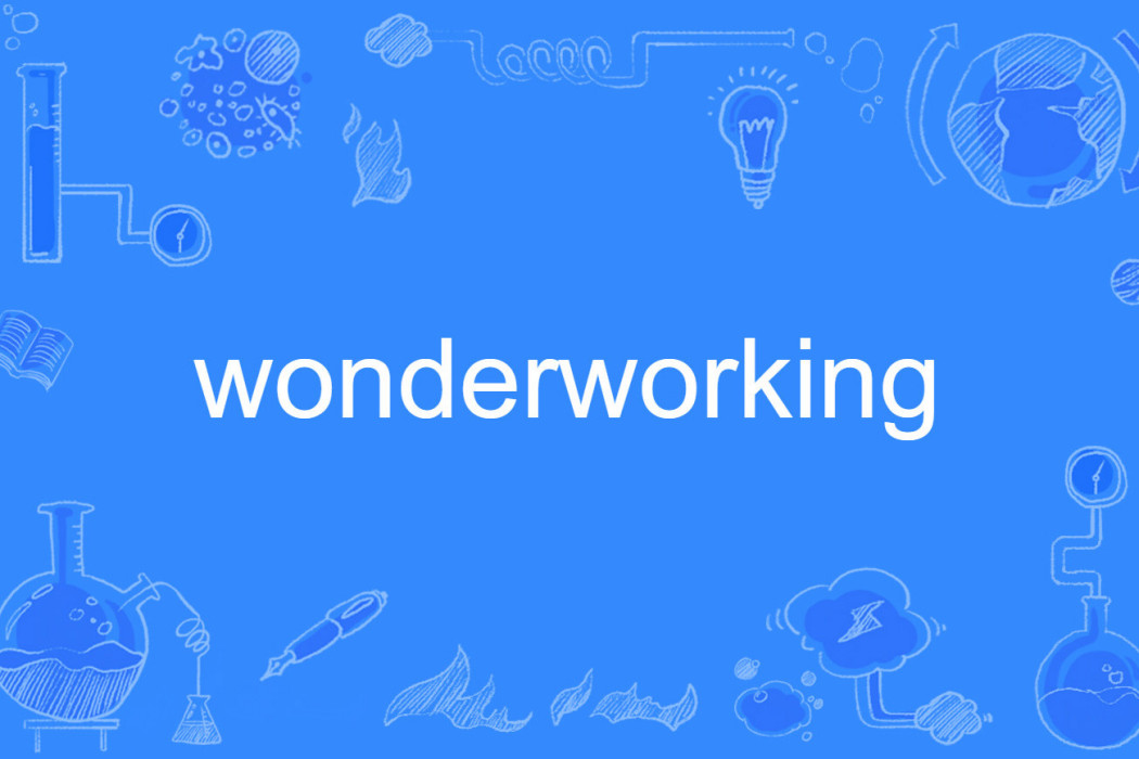 wonderworking wonderworking
