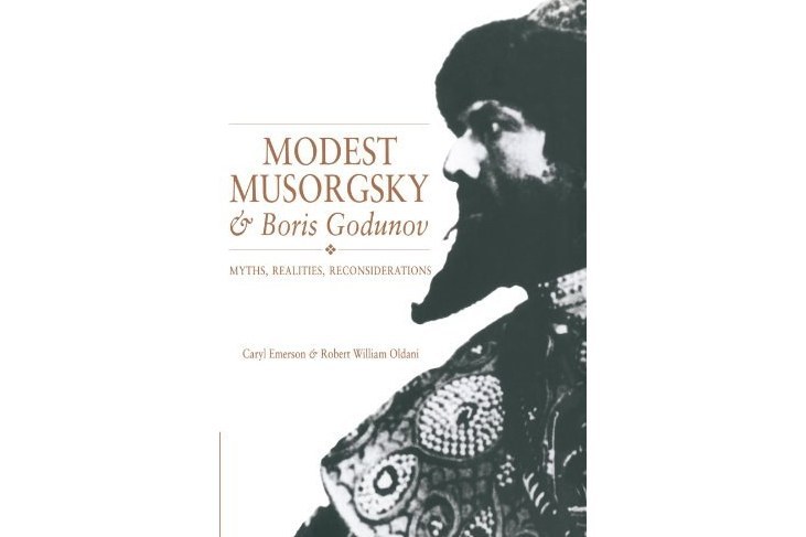 Modest Musorgsky and Boris Godunov Modest Musorgsky and Boris Godunov