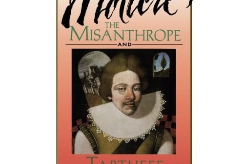 The Misanthrope and Tartuffe The Misanthrope and Tartuffe