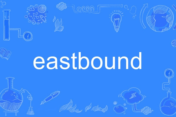 eastbound eastbound