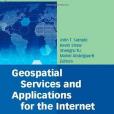 Geospatial Services and Applications for the Internet