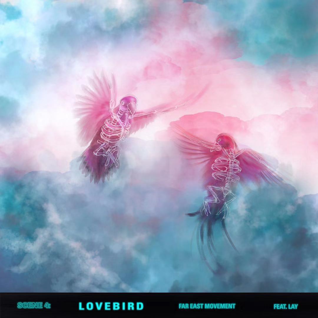 Lovebird(遠東韻律、張藝興合作單曲)