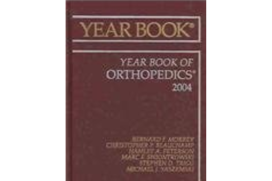 Year Book of Orthopedics 2004 Year Book of Orthopedics 2004