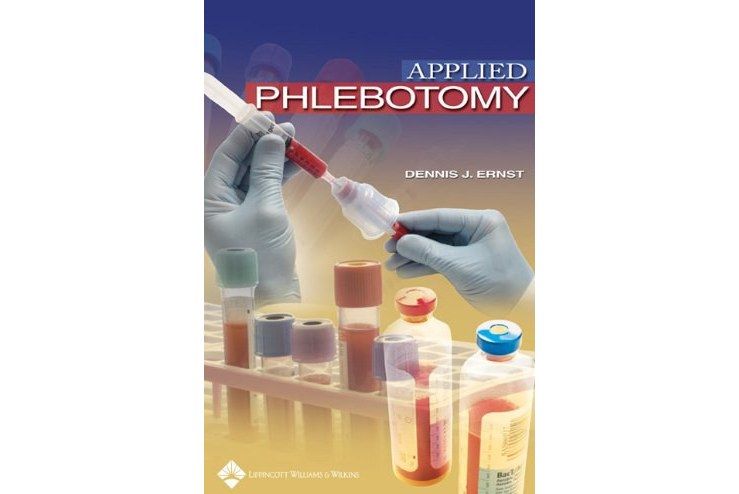 Applied Phlebotomy Applied Phlebotomy