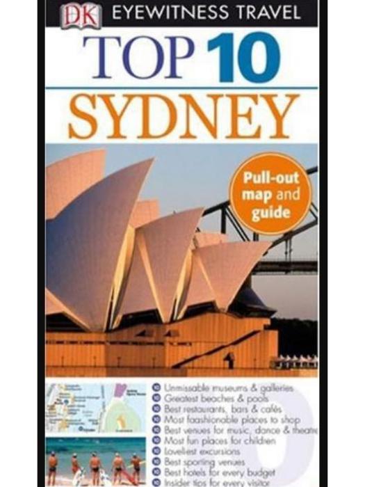 Top 10 Sydney (EYEWITNESS TOP 10 TRAVEL GUIDE) Top 10 Sydney (EYEWITNESS TOP 10 TRAVEL GUIDE)