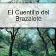El Cuentillo del Brazalete