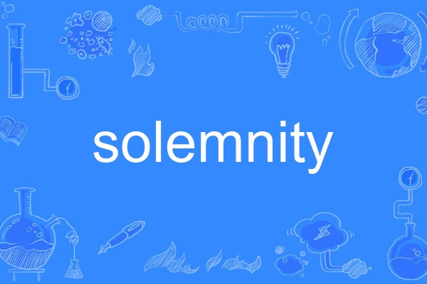 solemnity solemnity