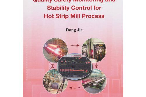 Quality safety monitoring and stability control for hot strip mill process Quality safety monitoring and stability control for hot strip mill process
