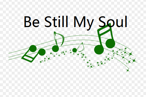 Be Still My Soul Be Still My Soul