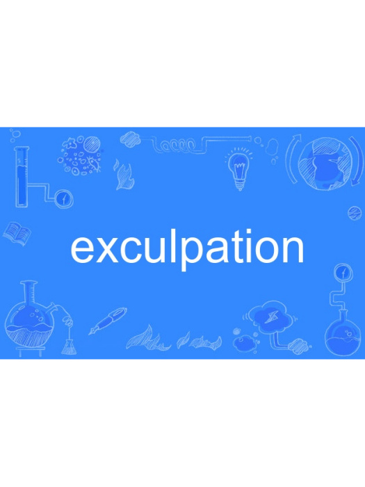 exculpation exculpation