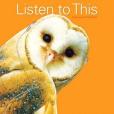 Listen to This(Bonds, Mark Evan著圖書) Listen to This(Bonds, Mark Evan著圖書)