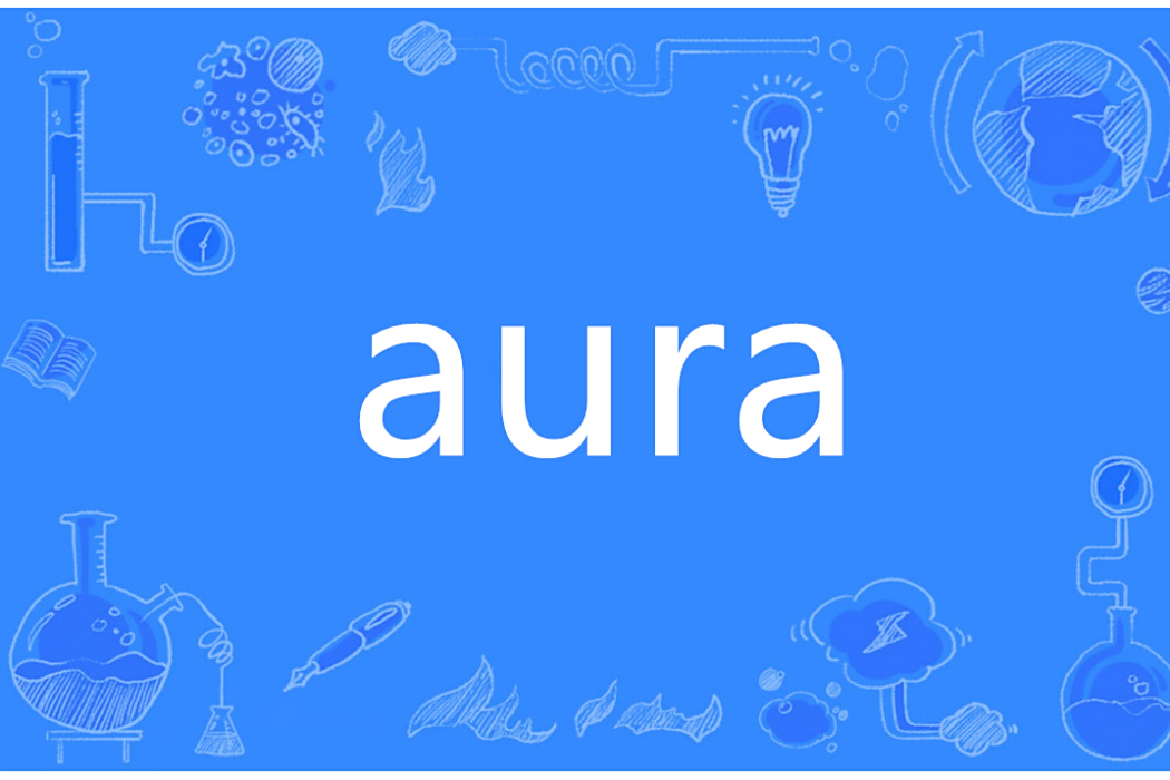 Aura(英語單詞) Aura(英語單詞)