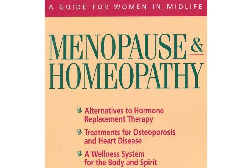 MENOPAUSE AND HOMEOPATHY MENOPAUSE AND HOMEOPATHY