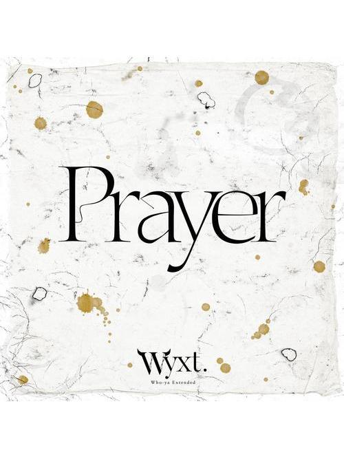 Prayer(Who-ya Extended演唱的歌曲) Prayer(Who-ya Extended演唱的歌曲)