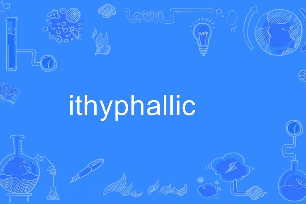 ithyphallic