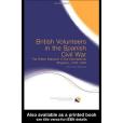 British Volunteers in the Spanish Civil War British Volunteers in the Spanish Civil War