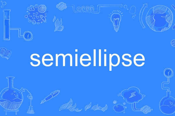 semiellipse semiellipse