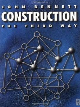 Construction the Third Way Construction the Third Way