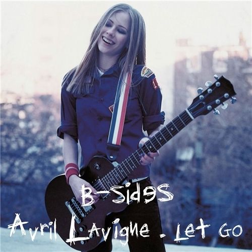 Avril Lavigne B-Sides(Let Go (B-sides Tracks))