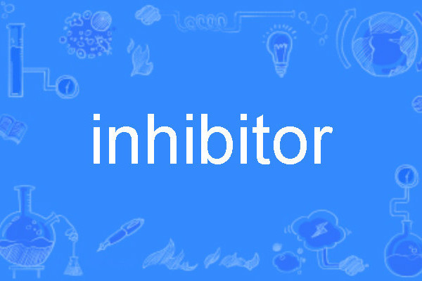 inhibitor inhibitor