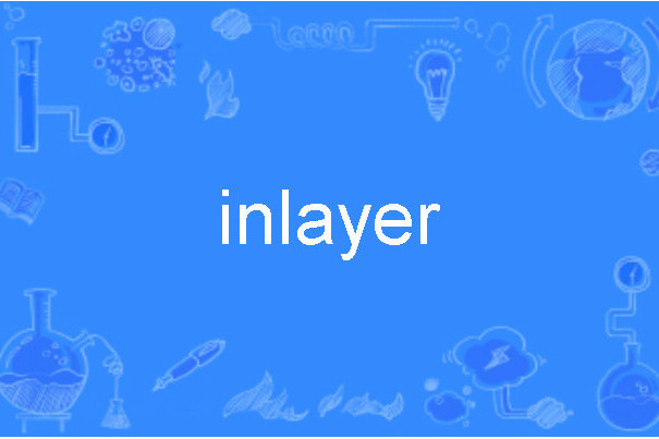 inlayer inlayer