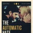 The Automatic Hate The Automatic Hate
