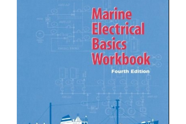 Marine Electrical Basics Workbook Marine Electrical Basics Workbook