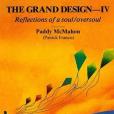 The Grand Design: Reflections of a Soul/Oversoul The Grand Design: Reflections of a Soul/Oversoul