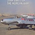 F-80 Shooting Star Units of the Korean War F-80 Shooting Star Units of the Korean War
