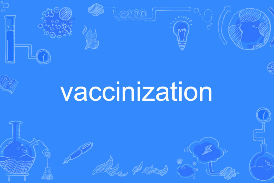 vaccinization vaccinization
