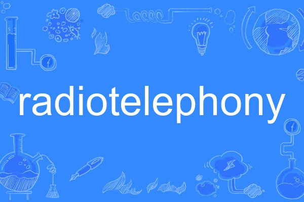 radiotelephony radiotelephony