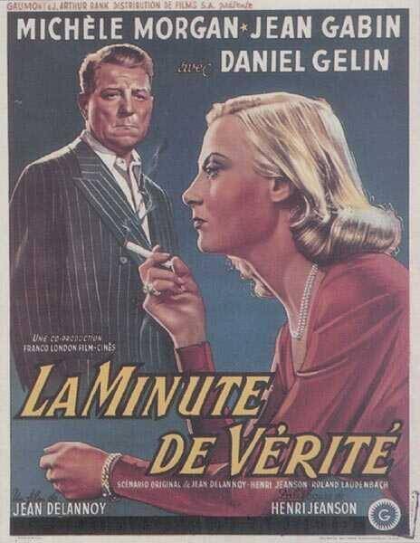 Minute de vérité, La