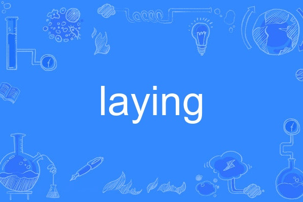 laying laying