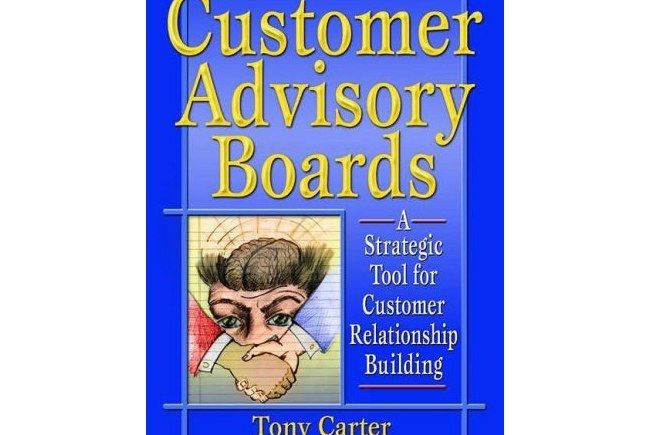 Customer Advisory Boards Customer Advisory Boards