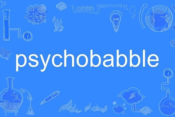 psychobabble psychobabble