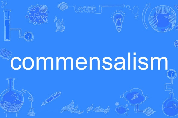 commensalism commensalism