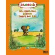 Ich mach dich gesund, sagte der Bär Ich mach dich gesund, sagte der Bär