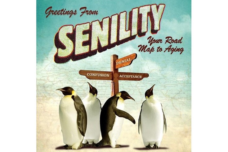 Greetings from Senility