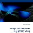 Image and Video Text Recognition Using Convolutional Neural Networks Image and Video Text Recognition Using Convolutional Neural Networks