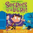 Secrets of a Lab Rat #1 Secrets of a Lab Rat #1