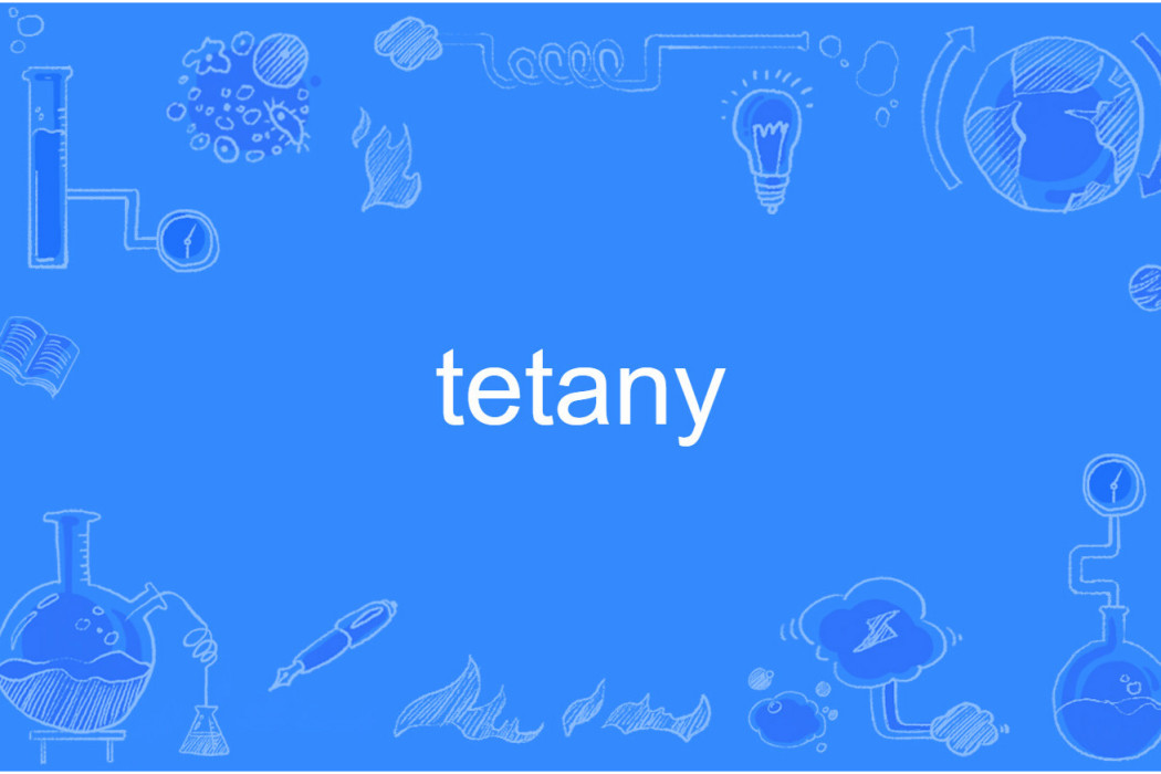 tetany tetany