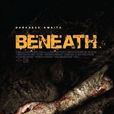 Beneath Beneath