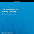 The Challenges to Library Learning The Challenges to Library Learning