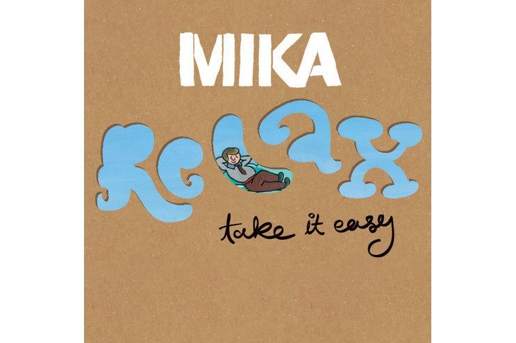 Relax (Take It Easy) Relax (Take It Easy)