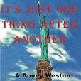 It\x27s Just One Thing After Another It\x27s Just One Thing After Another