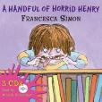 A Handful of Horrid Henry(Simon, Francesca著圖書) A Handful of Horrid Henry(Simon, Francesca著圖書)