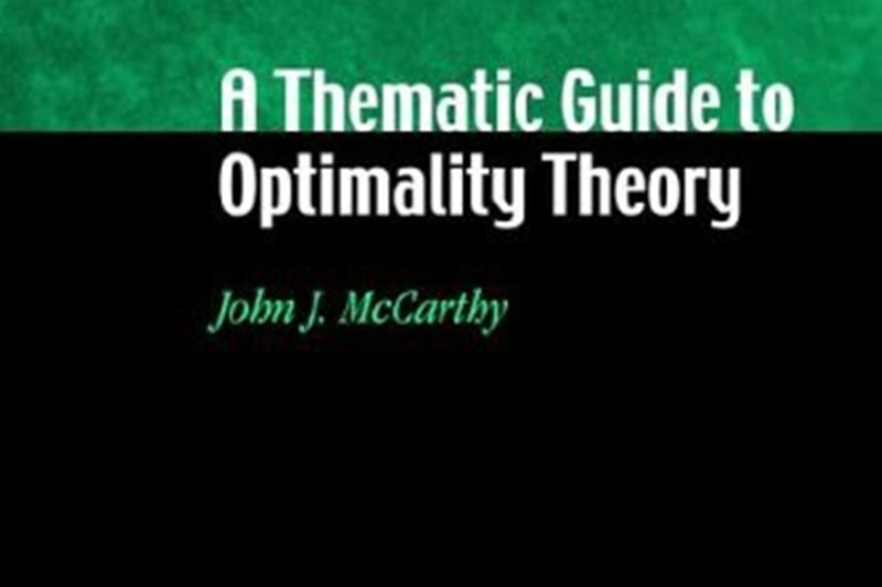 A Thematic Guide to Optimality Theory (Research Surveys in Linguistics) A Thematic Guide to Optimality Theory (Research Surveys in Linguistics)