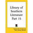 Library of Southern Literature Part 15 Library of Southern Literature Part 15